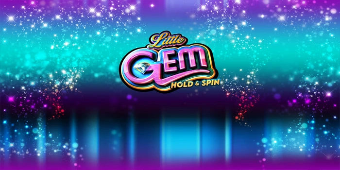 Waktu Gacor Rahasia Slot Little Gem Yang Jarang Dibahas