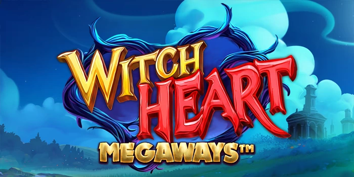 Cara Sukses Menang Slot Witch Heart Megaways Modal Receh